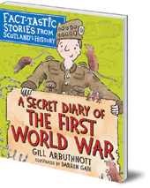 A Secret Diary of the First World War