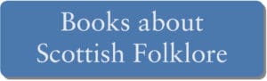 Books about Scottish Folklore