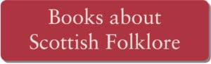 Books about Scottish Folklore