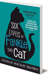 Six Lives of Fankle the Cat