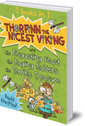 Thorfinn the Nicest Viking series Books 4 to 6