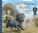 Greyfriars Bobby: A Puppy's Tale