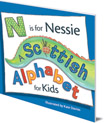 N is for Nessie: A Scottish Alphabet for Kids