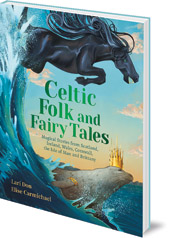 Celtic Folk and Fairy Tales
