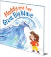 Maddy and Her Great Big Wave